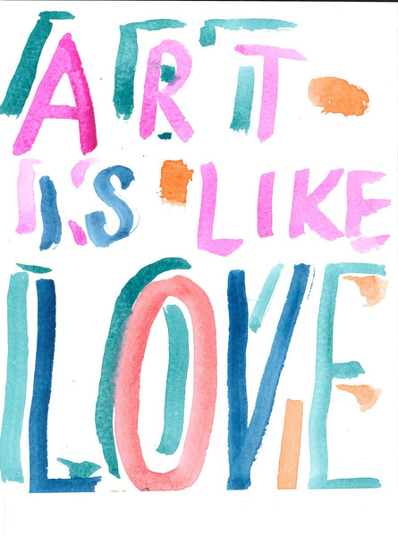 001 Art is Like Love - Bob and Roberta Smith OBE RA